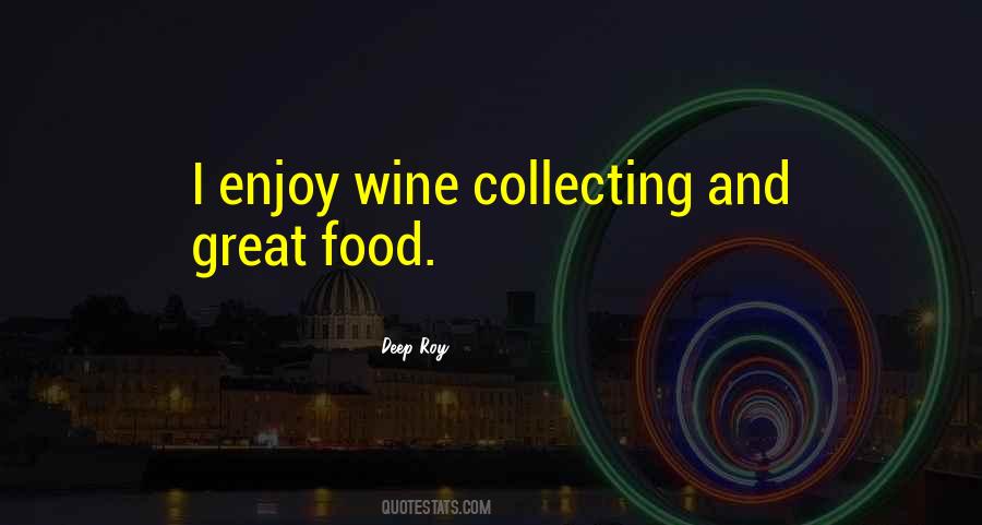 Enjoy Wine Quotes #922622