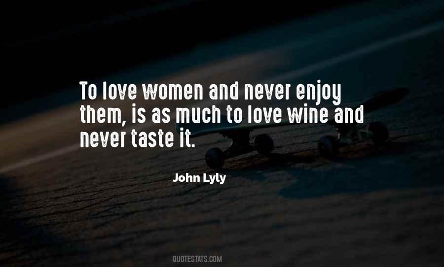 Enjoy Wine Quotes #942873