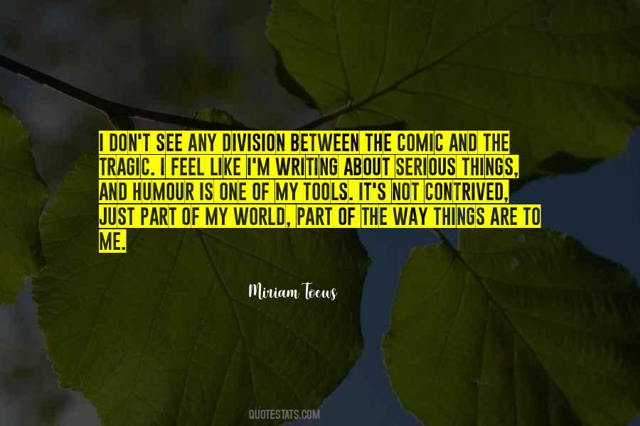 Between The World And Me Quotes #1002766