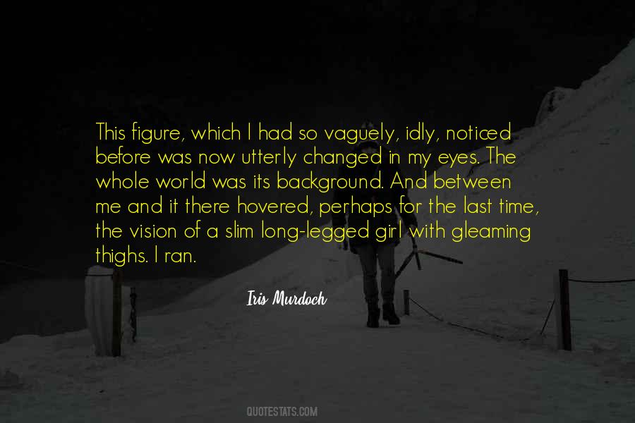 Between The World And Me Quotes #751646