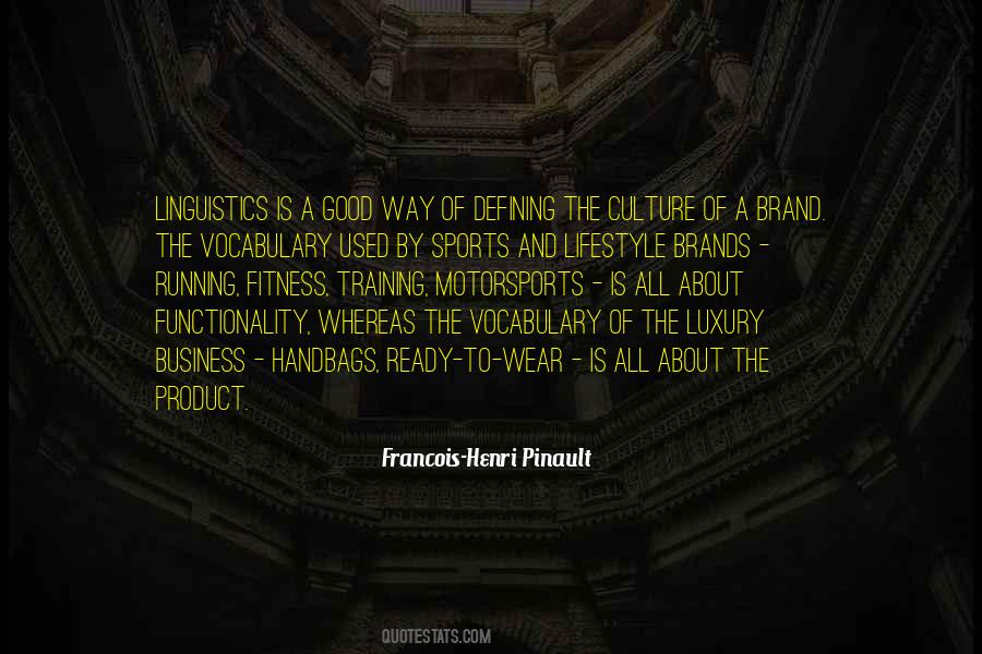 Business Lifestyle Quotes #589669