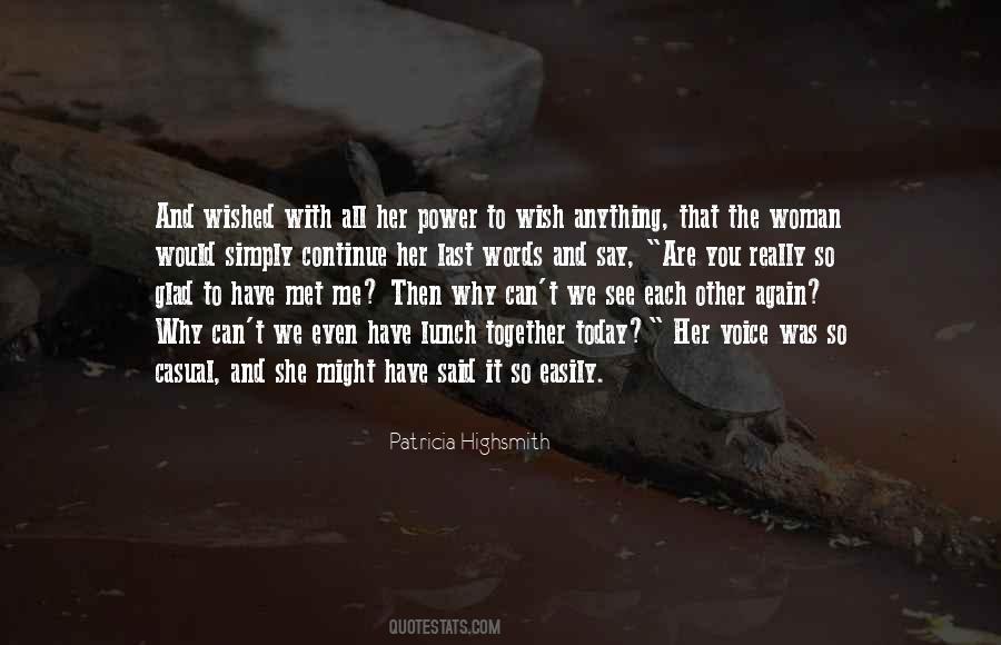Though She Be But Little She Is Fierce Quotes #270842