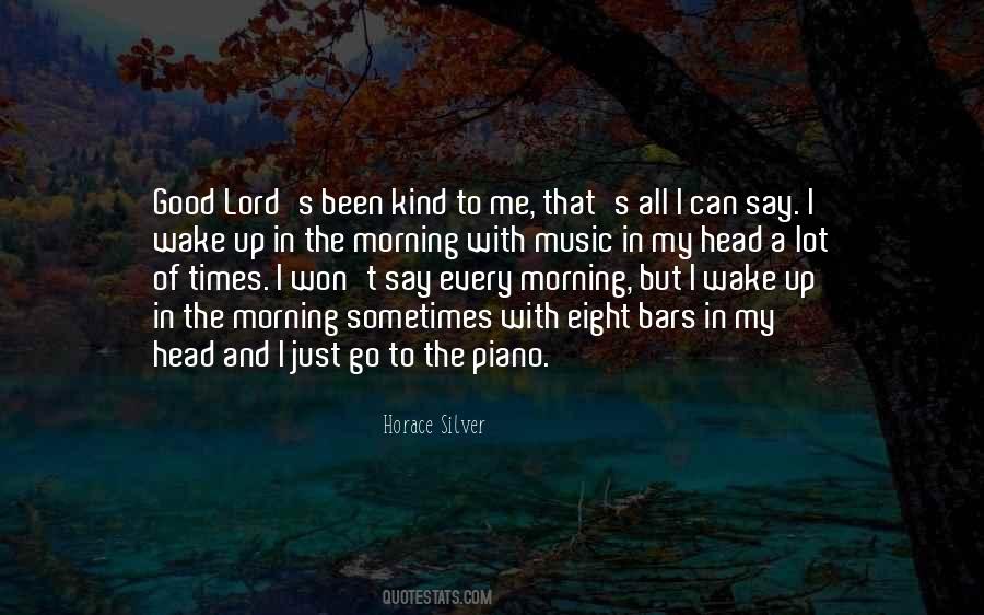 Just Wake Up Quotes #117670
