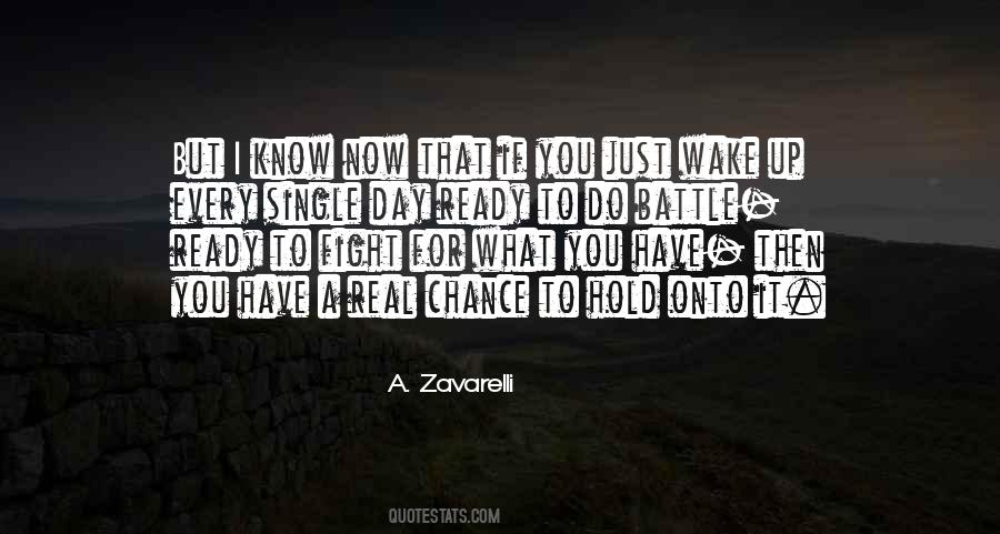 Just Wake Up Quotes #1496114
