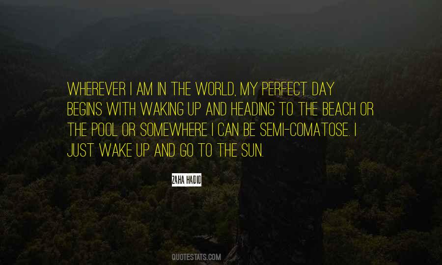 Just Wake Up Quotes #1606265