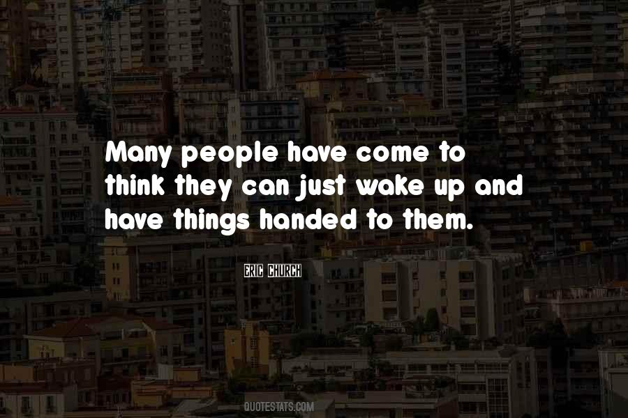 Just Wake Up Quotes #295116
