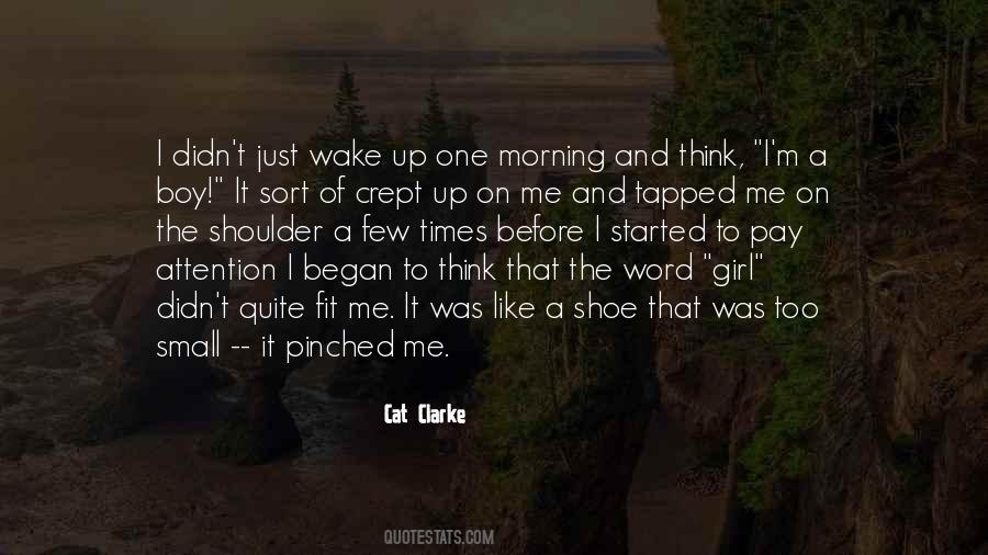 Just Wake Up Quotes #663176