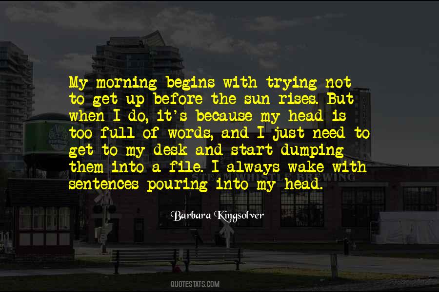 Just Wake Up Quotes #811383