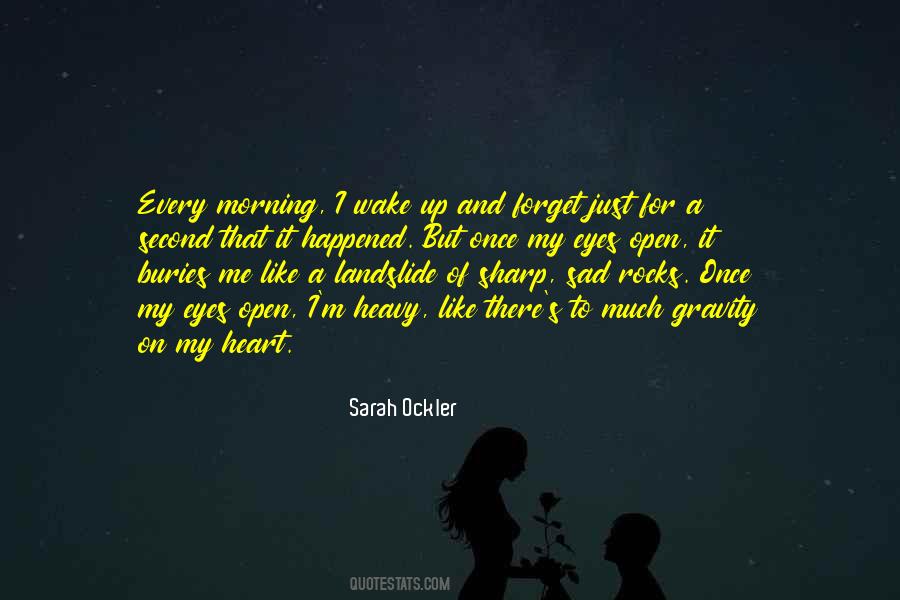 Just Wake Up Quotes #935597