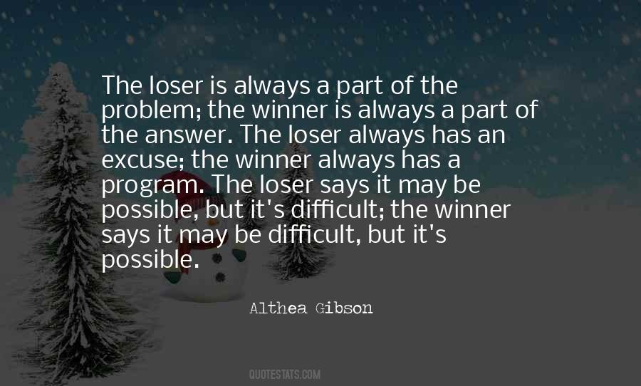 Always A Winner Quotes #1873474