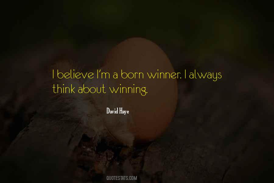 Always A Winner Quotes #413101