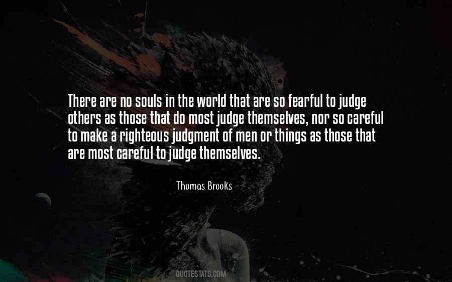 Quotes About The Judgment Of Others #134450