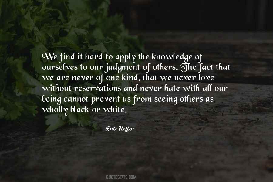 Quotes About The Judgment Of Others #1347184