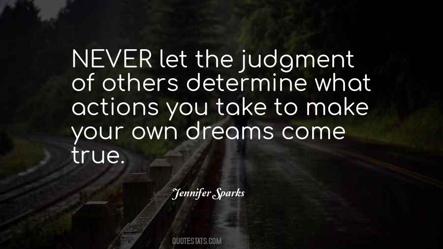 Quotes About The Judgment Of Others #1431874