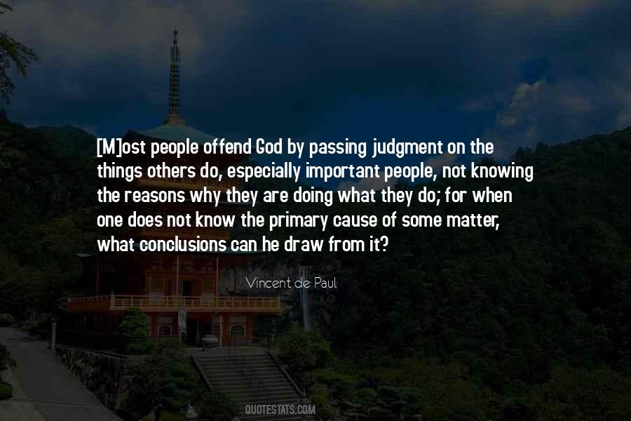 Quotes About The Judgment Of Others #1568588