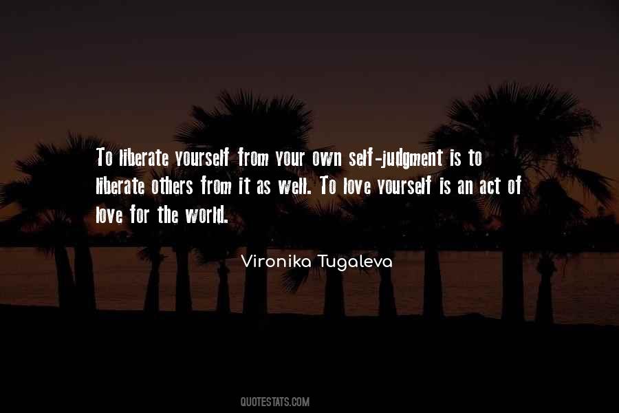 Quotes About The Judgment Of Others #1627376