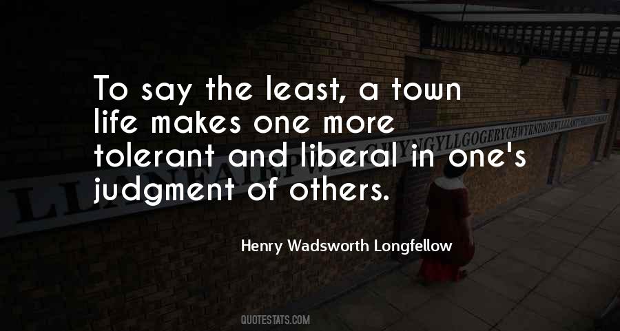Quotes About The Judgment Of Others #761492