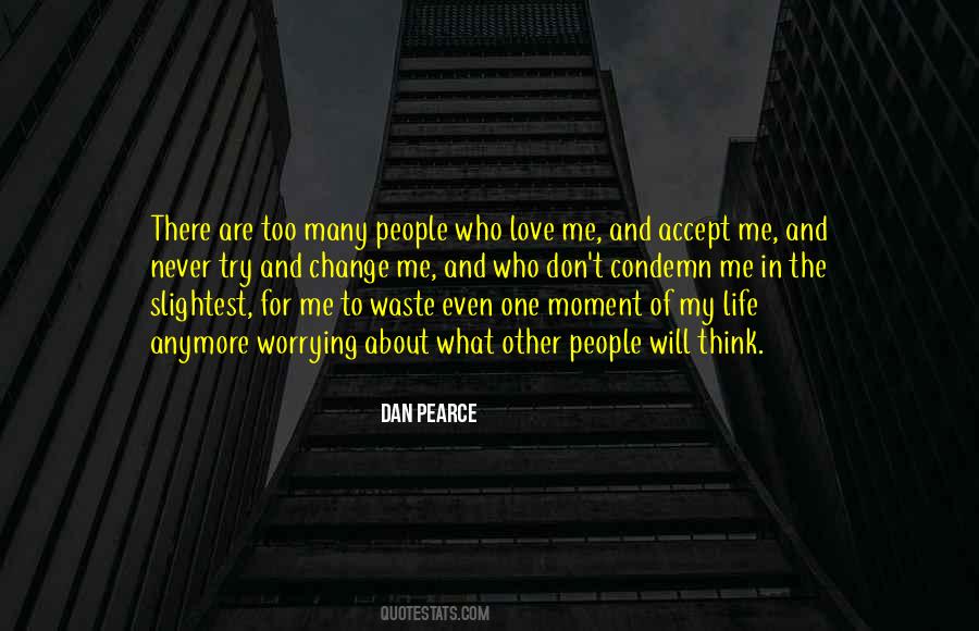 Quotes About The Judgment Of Others #778991