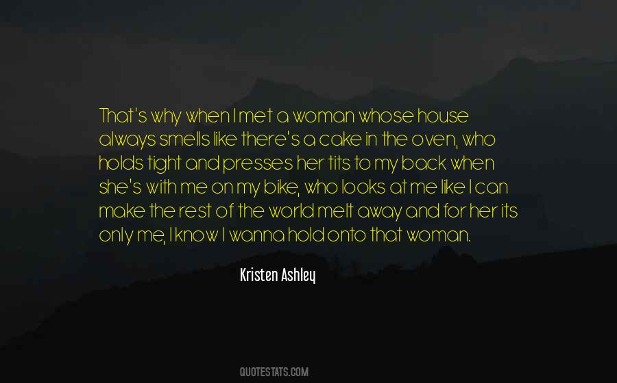 Hold Onto Me Quotes #1857136