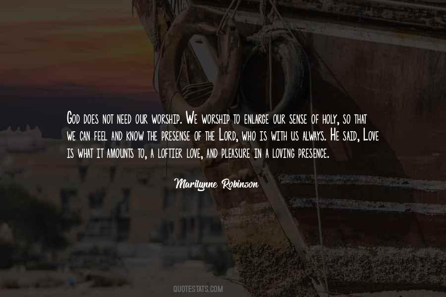 Need Loving Quotes #1104058