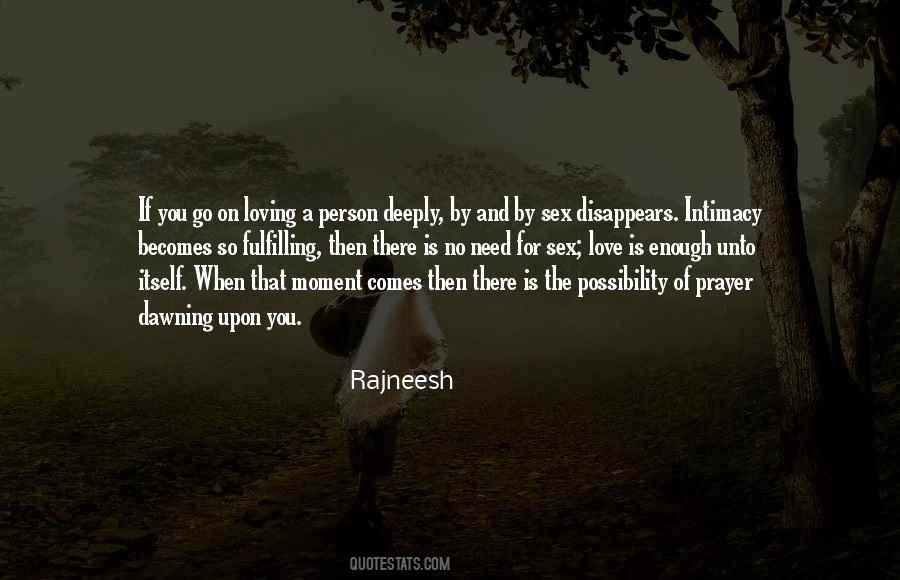 Need Loving Quotes #1238356