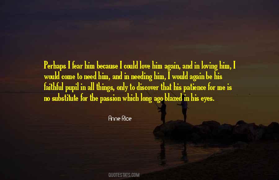 Need Loving Quotes #1270743