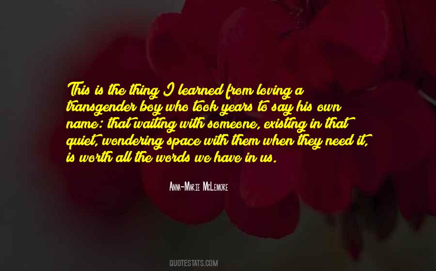 Need Loving Quotes #1678587