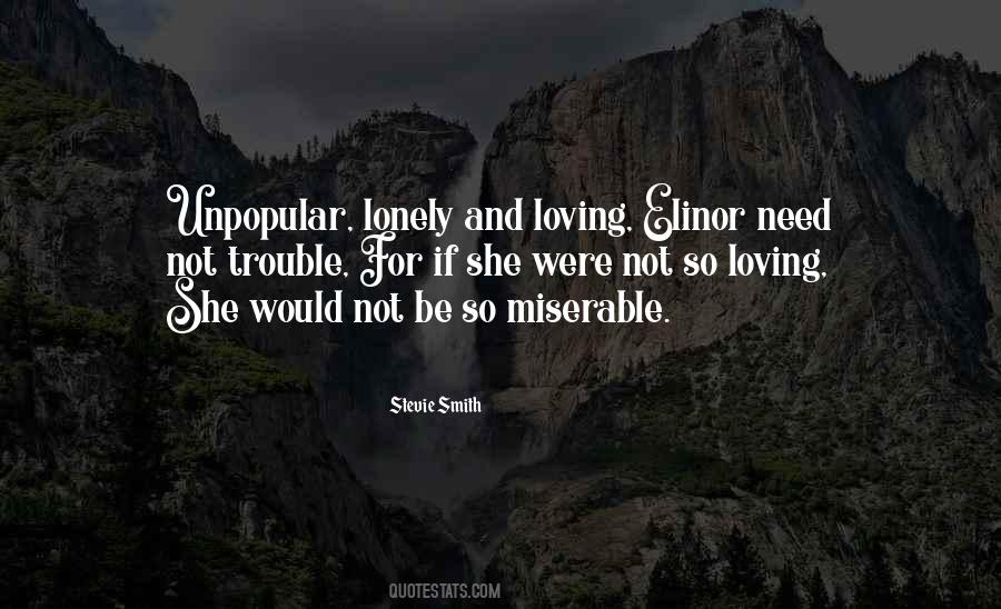 Need Loving Quotes #310304