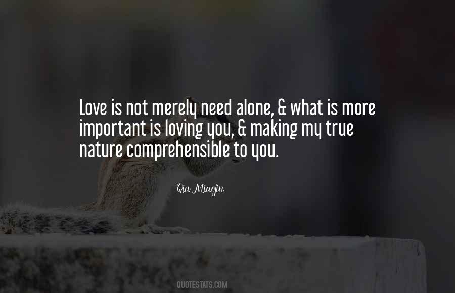 Need Loving Quotes #699132
