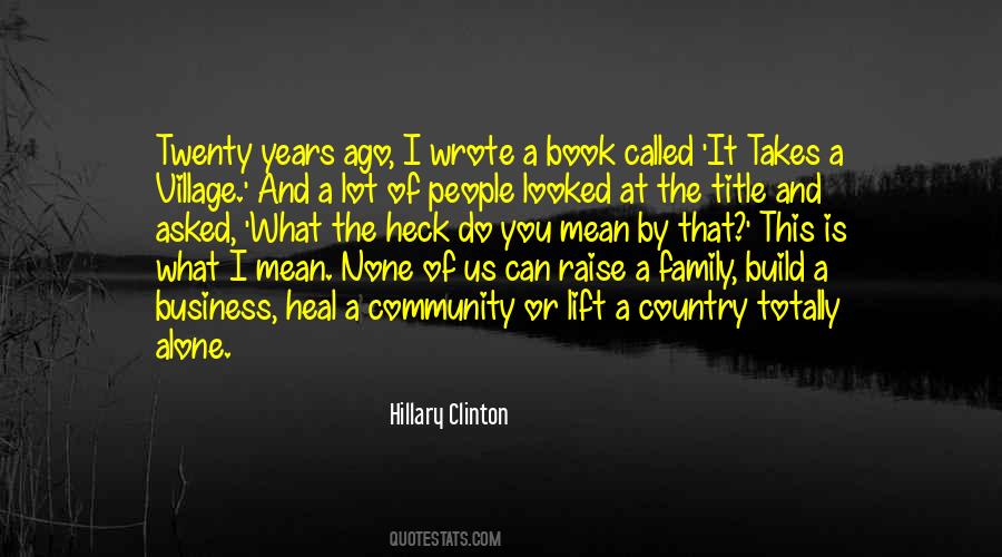 What Is A Community Quotes #1704561