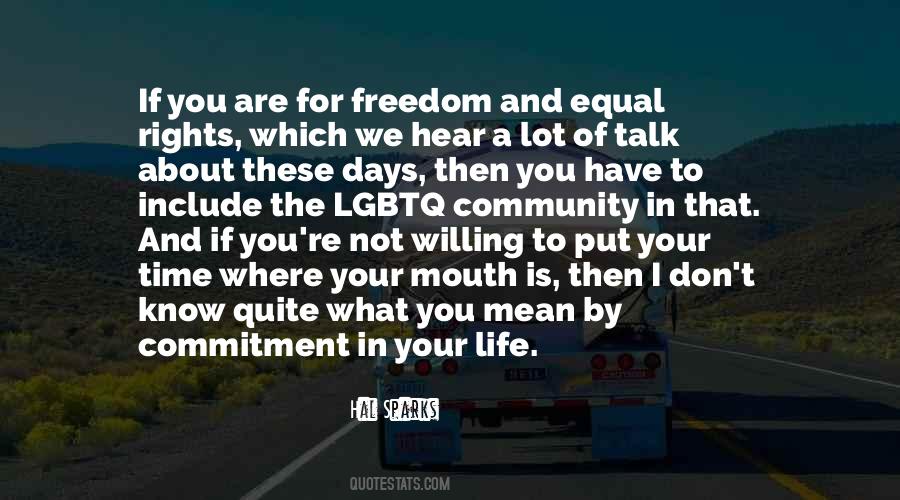 What Is A Community Quotes #373584