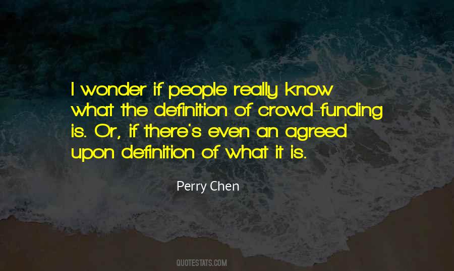 What Is The Definition Quotes #1615049
