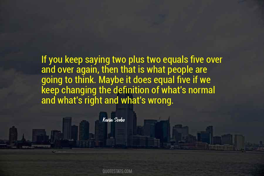 What Is The Definition Quotes #725013