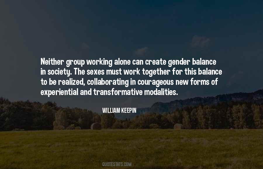 Quotes About Group Working Together #887065