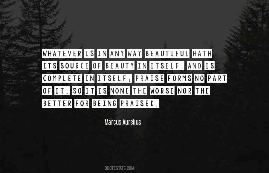 Praise The Beauty Quotes #1799615