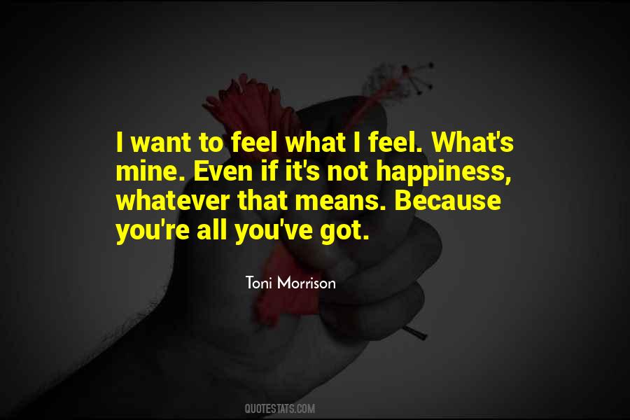 Not Even Mine Quotes #1157928