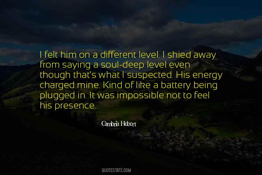 Not Even Mine Quotes #248398