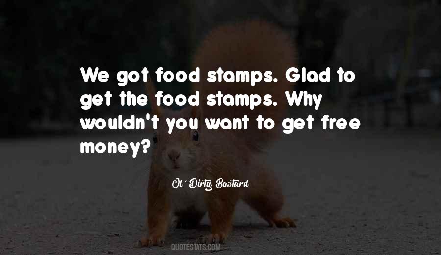 Dirty Bastard Quotes #553739