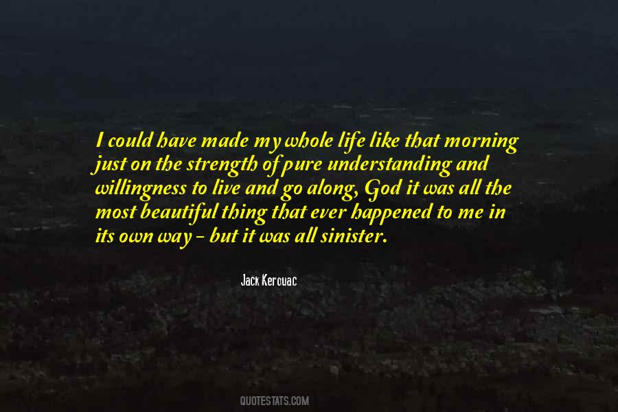 On The Way Of Life Quotes #320690