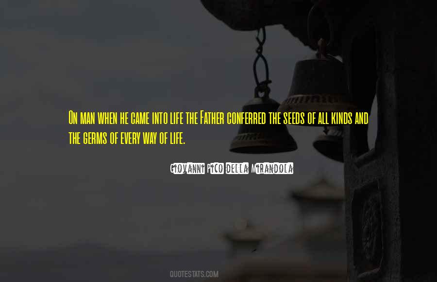 On The Way Of Life Quotes #675414