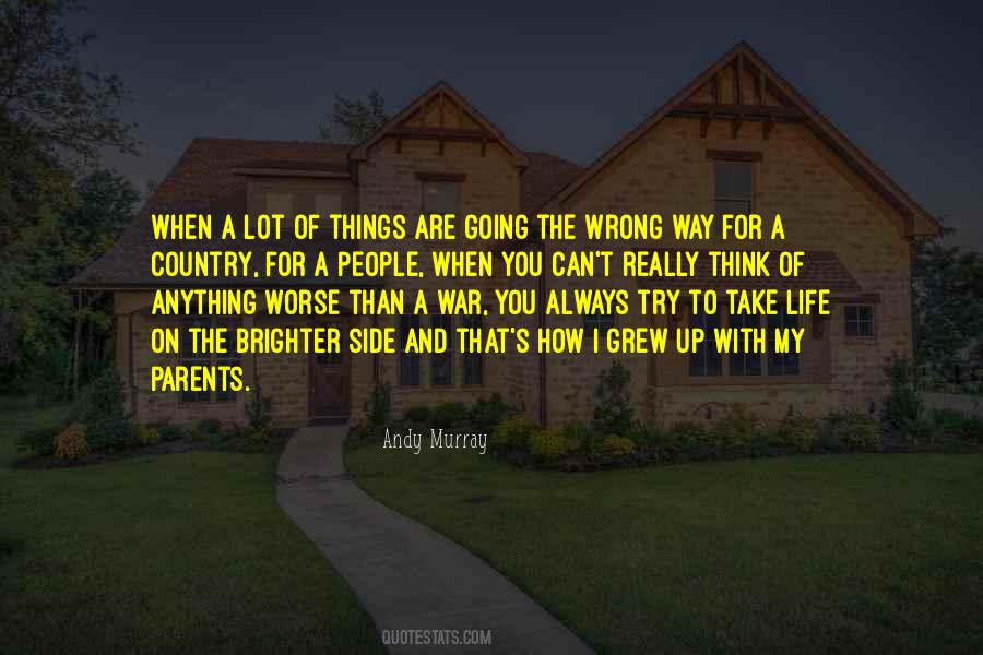 On The Way Of Life Quotes #853274
