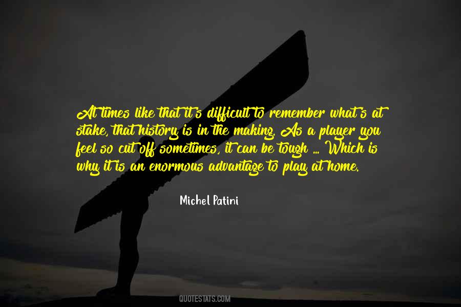 Remember History Quotes #1006665