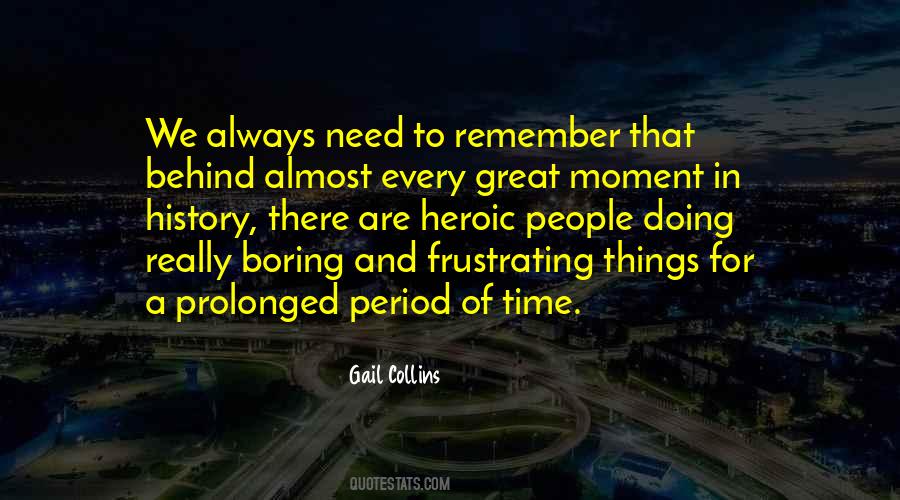 Remember History Quotes #379857