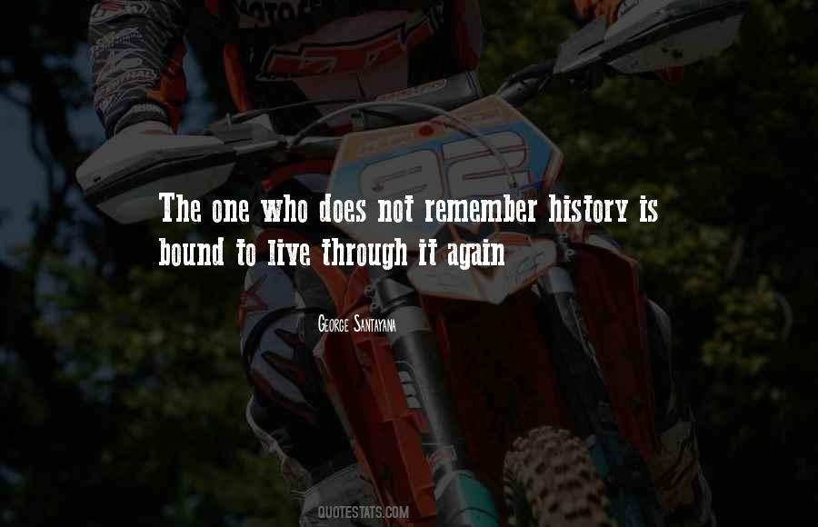 Remember History Quotes #658972