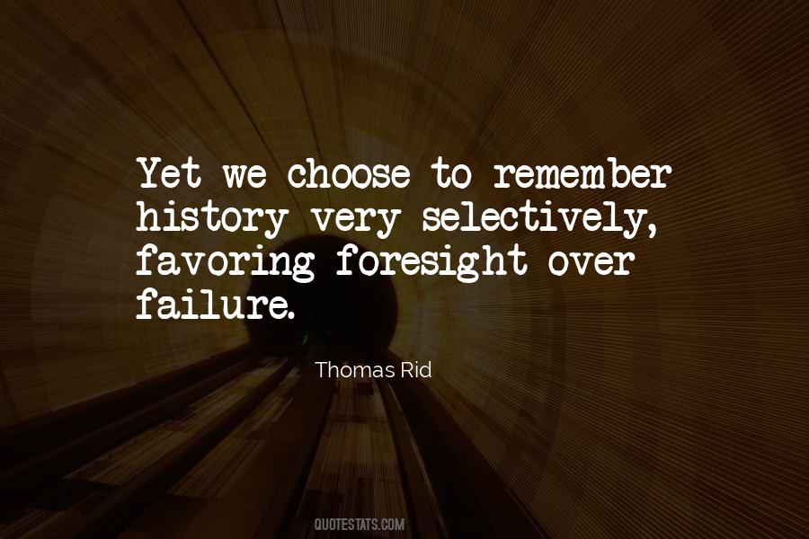 Remember History Quotes #714624