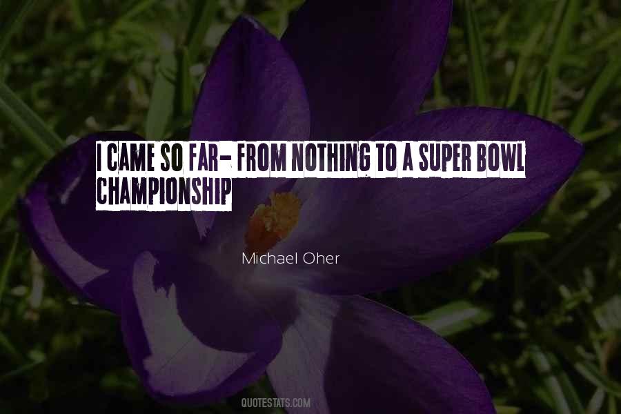 Came From Far Quotes #1411254