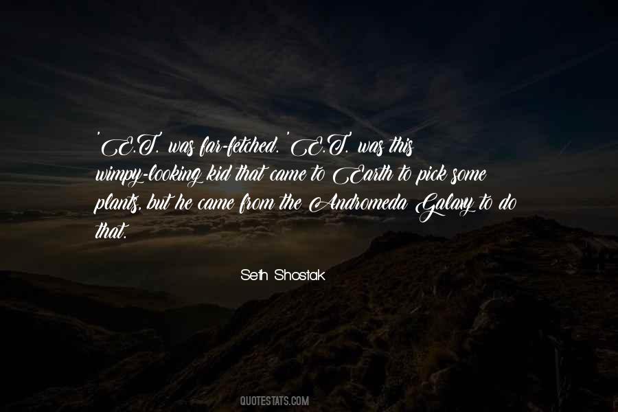 Came From Far Quotes #717490