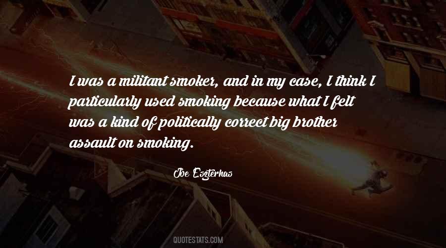 I Am Not A Smoker Quotes #837006