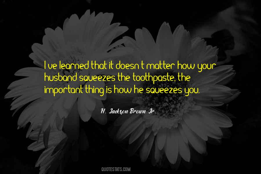 How Important Love Quotes #1340456