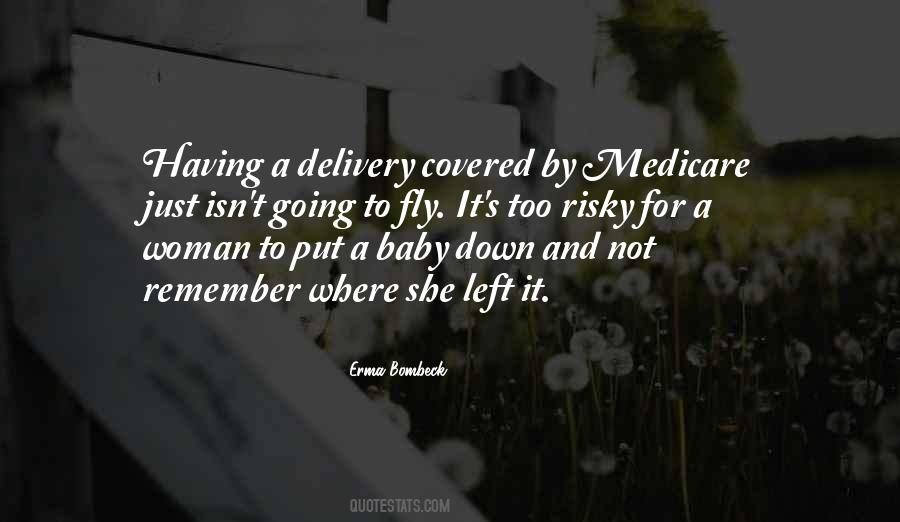 Not Having A Baby Quotes #128958
